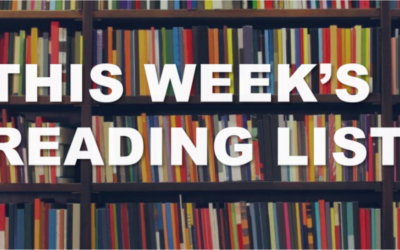 Reading Recap: This Week’s List