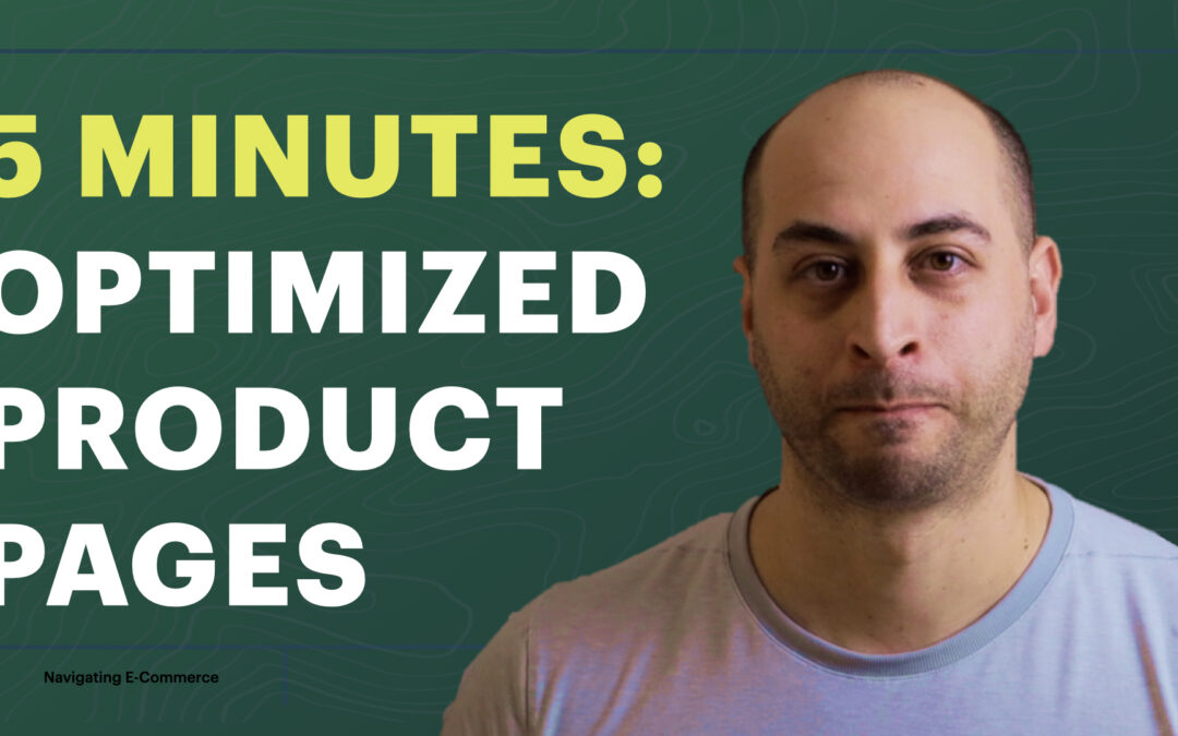 Your Product Pages Suck! Fix them in 5 Minutes
