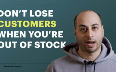 Products Sold Out – No Problem – Don’t Lose Customers While You Are Out Of Stock!