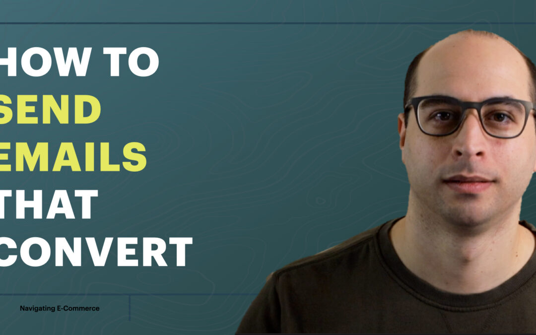 How To Send Emails that Convert 