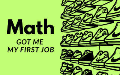 Math Got Me My First Job